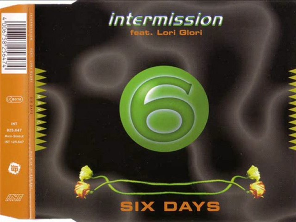 INTERMISSION feat. LORI GLORI - Six days (extended version)