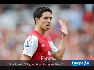 Guy Roux : "City, un bon club pour Nasri"