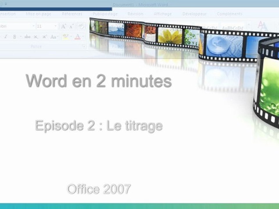 Episode 2 : Le titrage