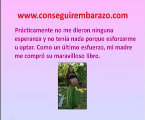 Como conseguir embarazo milagro caso de exito dhapne