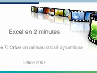 Episode 7: Créer un tableau croisé dynamique
