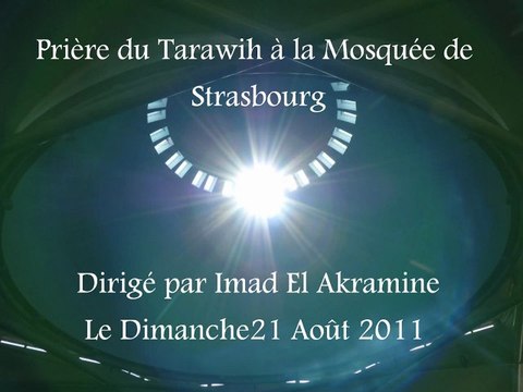 Tarawih du 21 Août 2011 - By Imad El Akramine