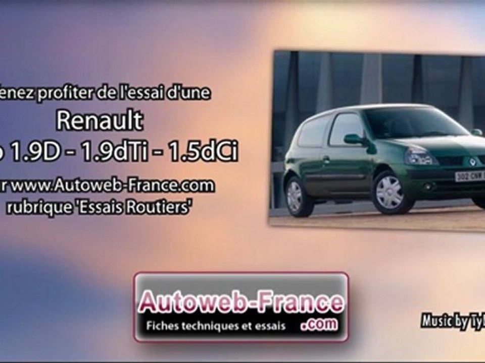 Essai Renault Clio 1.9D - 1.9dTi - 1.5dCi - Autoweb-France