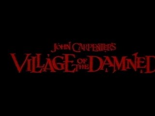 1995 - Le Village des Damnés - John Carpenter