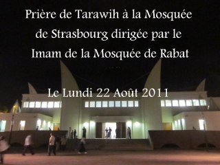 Tarawih du 22 Août 2011 - By Imam de Rabat