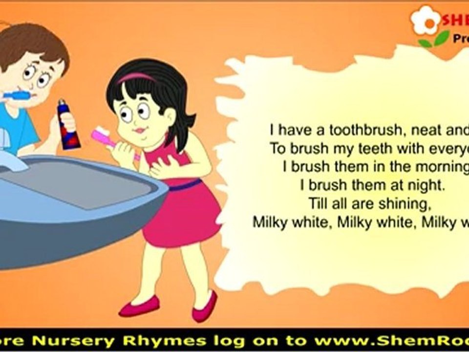 Nursery Rhymes my teeth milky white Songs with lyrics