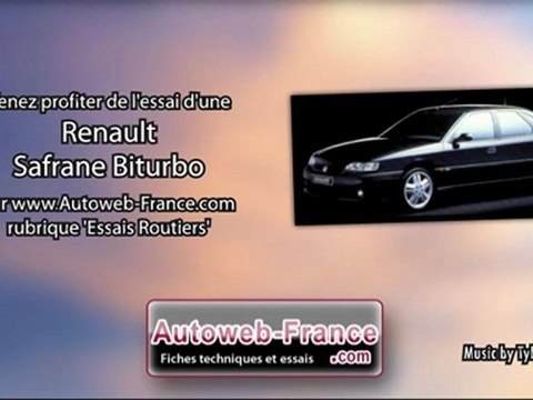 Essai Renault Safrane Biturbo - Autoweb-France