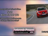 Essai Seat Altea FR TDI 170 - Autoweb-France