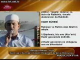 Abdurrahman Ayaz Duhan ve Kadir süresi ramazan 2011 TRT
