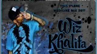 Wiz Khalifa - This Plane / Medicine Mix 2011 (Remix By MickeyNox)