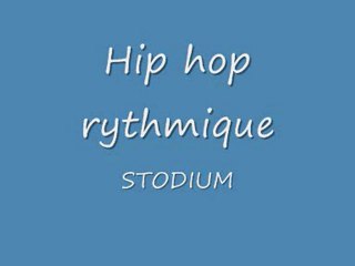 hip hop rythmique STODIUM (instrumentale)