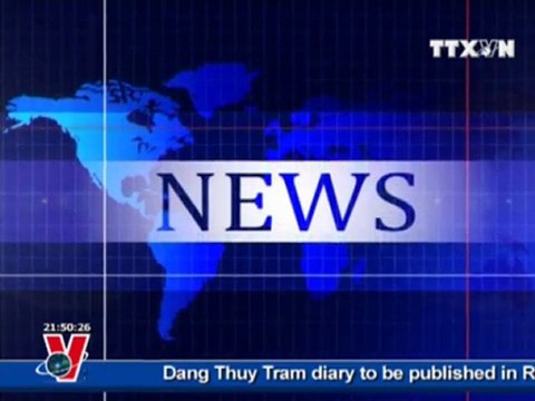 BẢN TIN TIẾNG ANH 26.08.2011, TTXVN, VNEWS, VNA, TRUYỀN HÌNH THÔNG TẤN, TTXVN