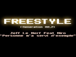 iCi PERSONNE M'A SERVi D'EXEMPLE JEFF LE NERF RAP ANTI NWO