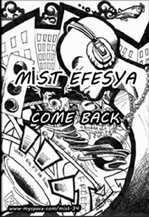 Mist Efesya - Come Back