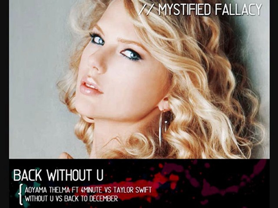 Back Without U [ Aoyama Thelma ft. 4Minute vs. Taylor Swift ]