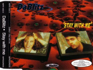 DA BLITZ - Stay with me (club mix)