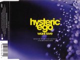 HYSTERIC EGO - Want love (original mix)