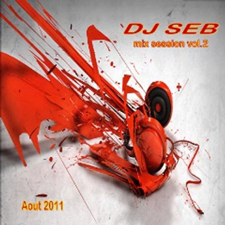Dj seb (XSeabasse) - Mix Session 2