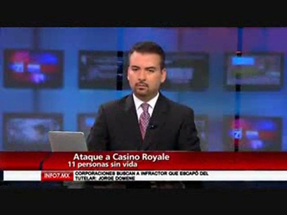 Mueren 52 personas en un ataque a Casino Royale en Monterrey