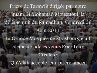 Tarawih du 26 Août 2011 - By Si Mohamad Moussaoui