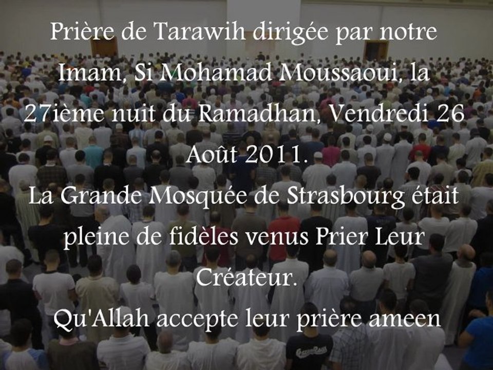 Tarawih du 26 Août 2011 - By Si Mohamad Moussaoui