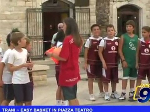 Trani | Easy Basket in Piazza Teatro
