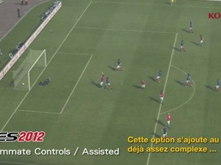 PES 2012 - Controle assiste des coequipiers