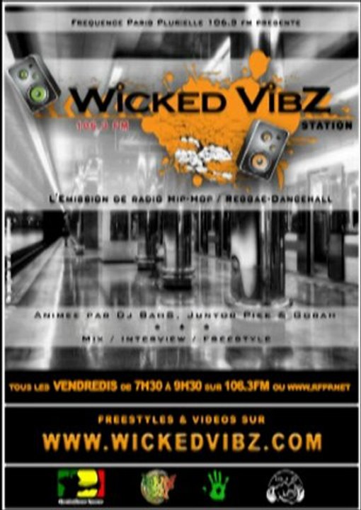 Freestyle Nuttea, Dragon Davy, Madkillah, Lieutenant, Yeahman C & Maïkijah sur WICKED VIBZ STATION 106.3 FM