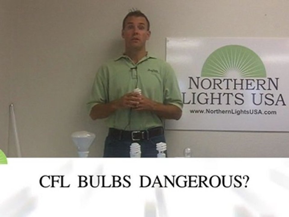 CFL light bulbs dangerous