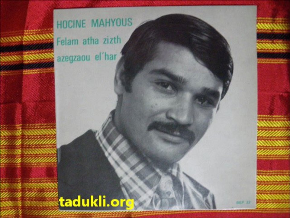 Hocine mahyous - DEP 22 - 02 - A tir azegzaw n-lhar