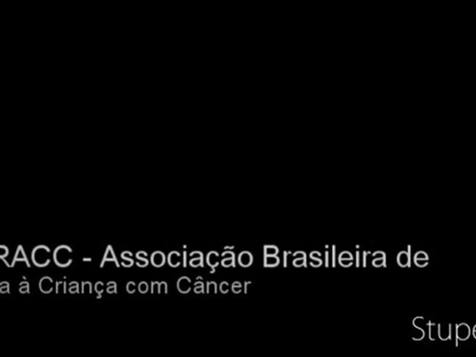 ABRACC - Associação Brasileira de Ajuda à Criança com Câncer (www.abracc.org.br)