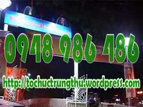 công ty tổ chức chương trình trung thu LH 0948 986 486