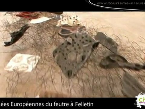 Journées Européennes du Feutre à Felletin - Creuse