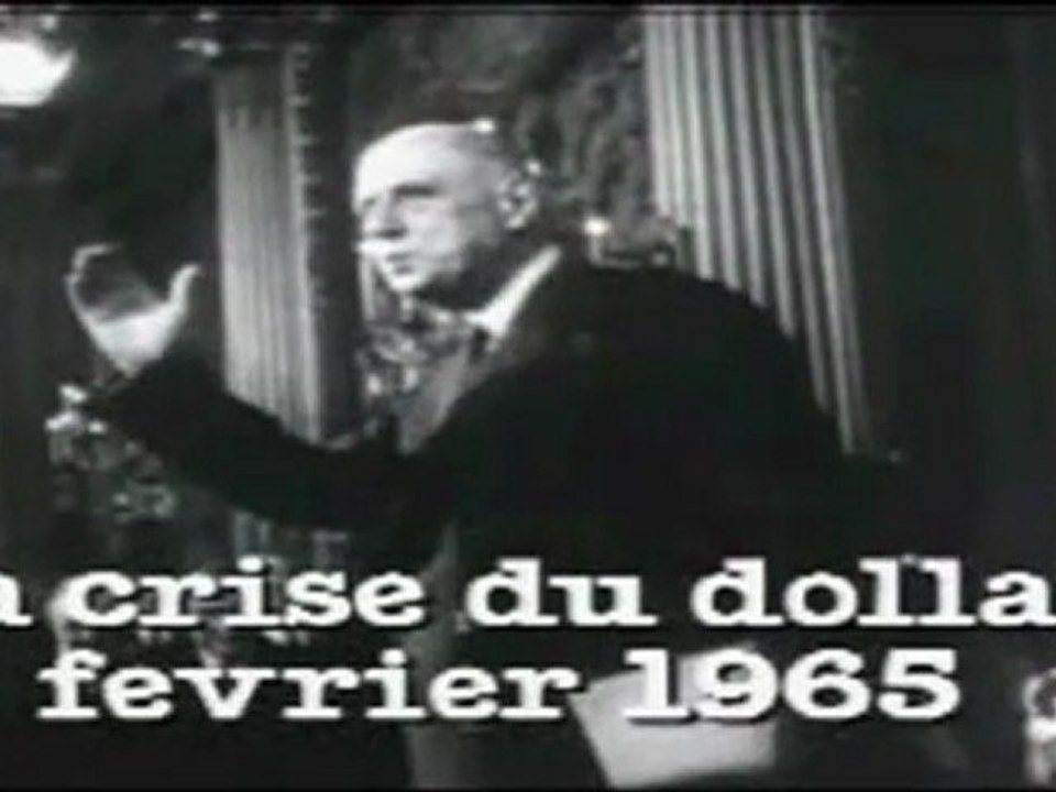 De Gaulle prédit la crise du dollar en 1965 et préconise l'étalon or