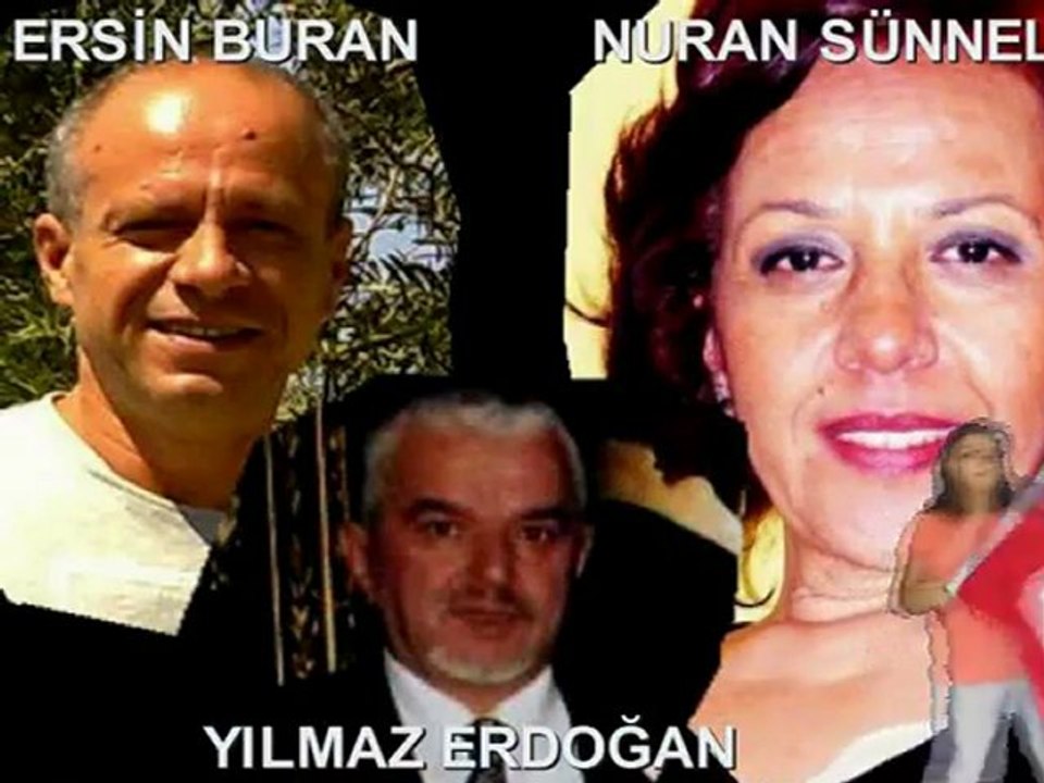 YILMAZ ERDOGAN , NURAN SÜNNELİ , ERSİN BURAN , DOĞA EKER
