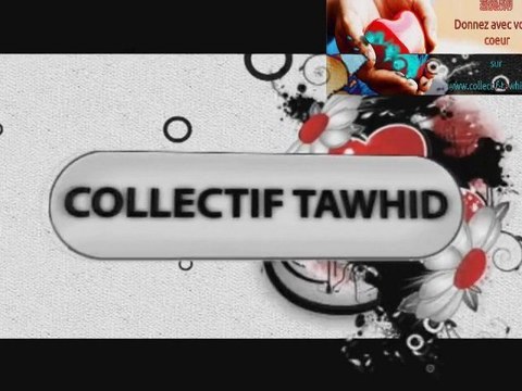 Collectif Tawhid aide la Somalie ainsi que les musulmans en France
