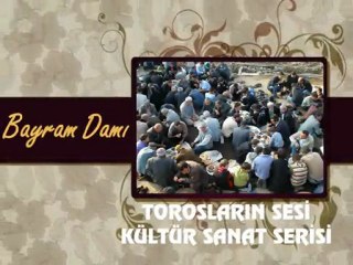DEDEMLİ - BAYRAM DAMI