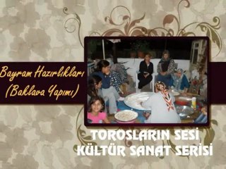 Dedemli 'de Bayram Hazırlıkları ve Baklava Yapımı