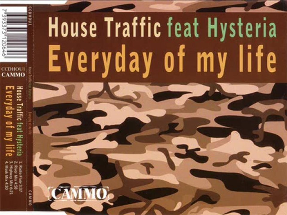 HOUSE TRAFFIC feat. HYSTERIA - Everyday of my life (river mix)