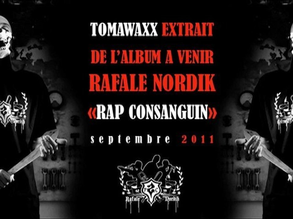 TOMAWAXX EXTRAIT DE L'ALBUM RAFALE NORDIK "RAP CONSANGUIN"