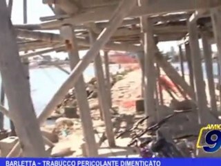 Barletta | Trabucco pericolante dimenticato