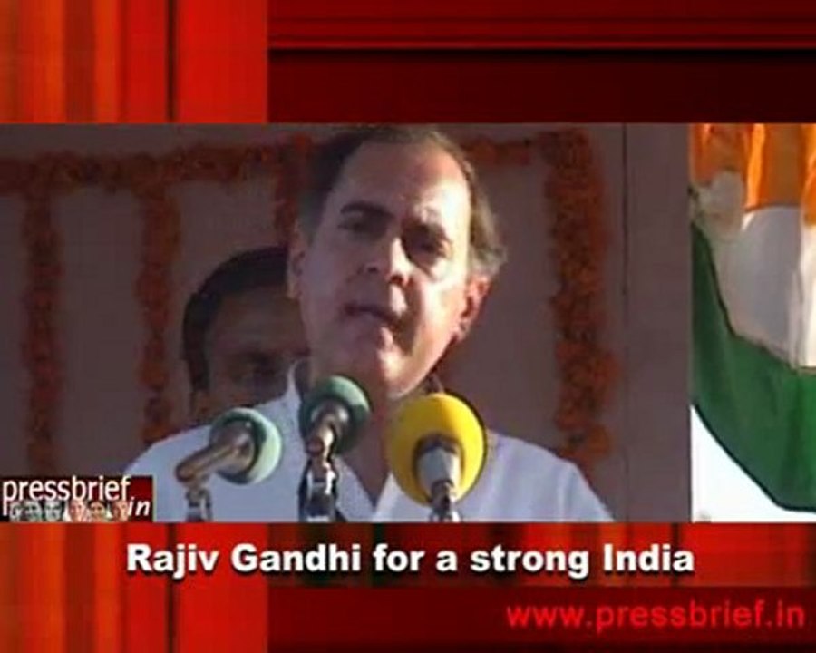 Rajiv Gandhi for a strong India