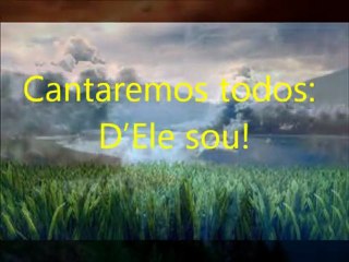 Hino 044 CCB Se a nossa vida entregarmos (Legendado)