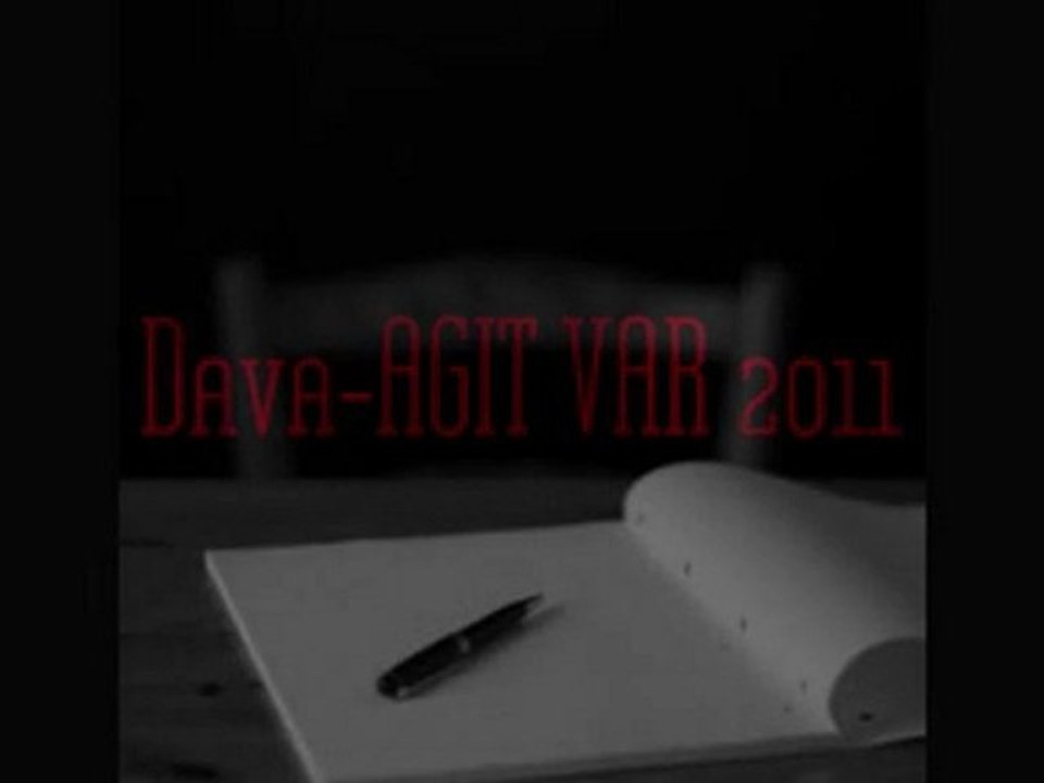 DAVA-AGIT VAR