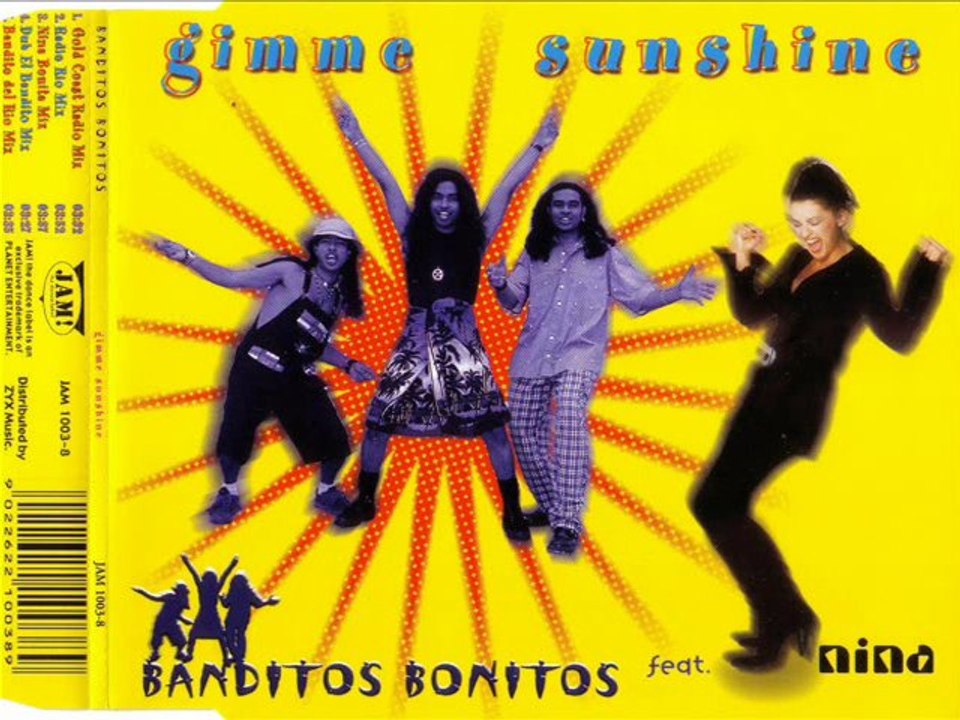 BANDITOS BONITOS feat. NINA - Gimme sunshine (gold coast radio mix)