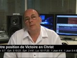 Les Moteurs de la Foi - Notre Position de Victoire en Christ