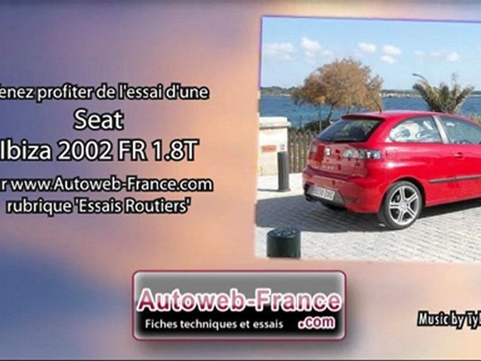 Essai Seat Ibiza 2002 FR 1.8T - Autoweb-France