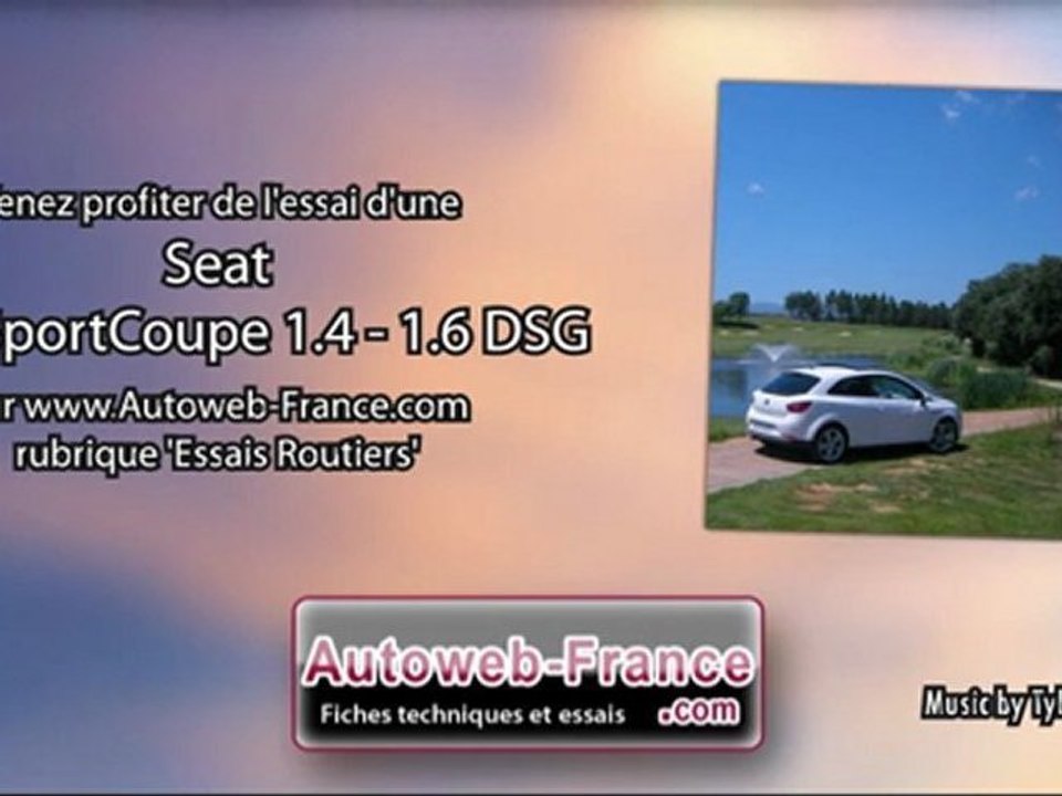 Essai Seat Ibiza SportCoupe 1.4 - 1.6 DSG - Autoweb-France
