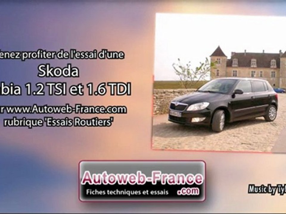 Essai Skoda Fabia 1.2 TSI et 1.6 TDI - Autoweb-France