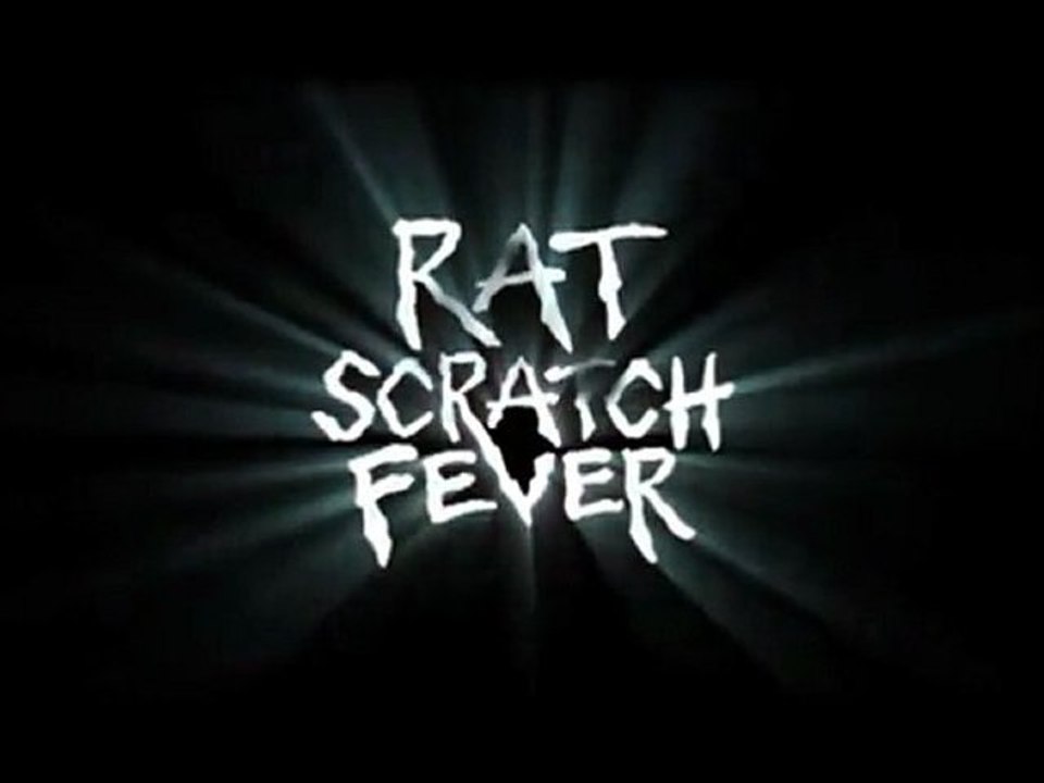 Rat Scratch Fever - Trailer #2